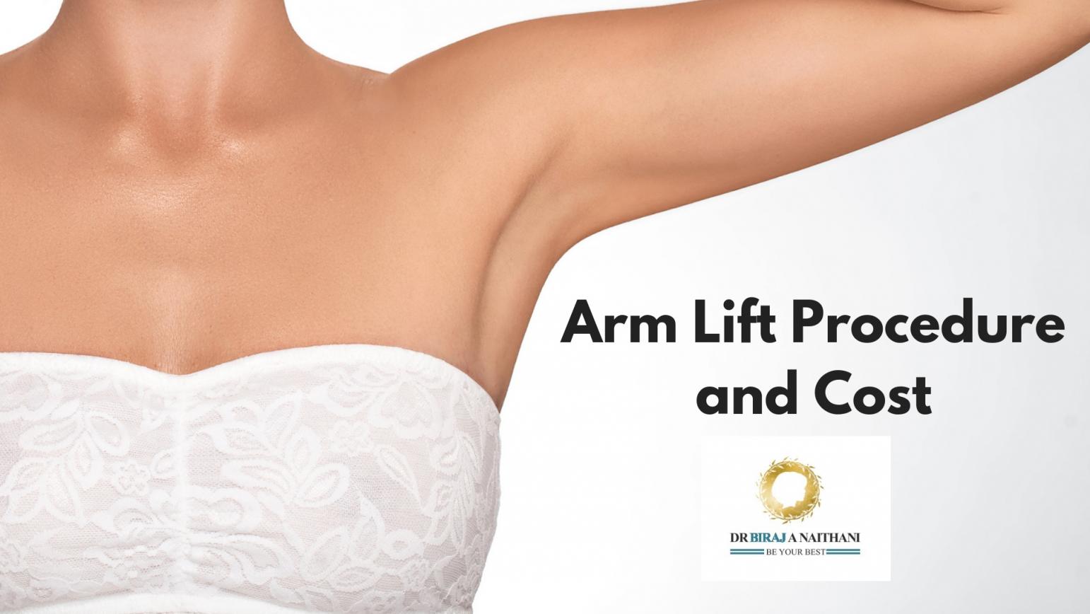 Looking for Arm lift surgery removes saggy skin and red rapes the remaining skin, giving it a tighter and smoother appearance. Well, you are on the right place at Dr. Biraj A Naithani. We are providing the best arm lift at lowest cost. Do get in touch with us at +971 2 6335556 http://plasticasurgery.org/procedure/arm-lift/