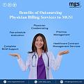 Benefits of Outsourcing Physician Billing Services to MGSI: Complete RCM Support, Fee schedule evaluation, Physician Credentialing, Practice Management and Healthcare Contract Management Services. 
MGSI with more than 28 years of experience in Physician Billing Services can render the best experience in Outsourcing. 
https://www.mgsionline.com/physician-billing-services.html
#PhysicianBillingServices #PhysicianMedicalBillingServices